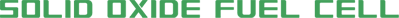 Solid Oxide Fuel Cell